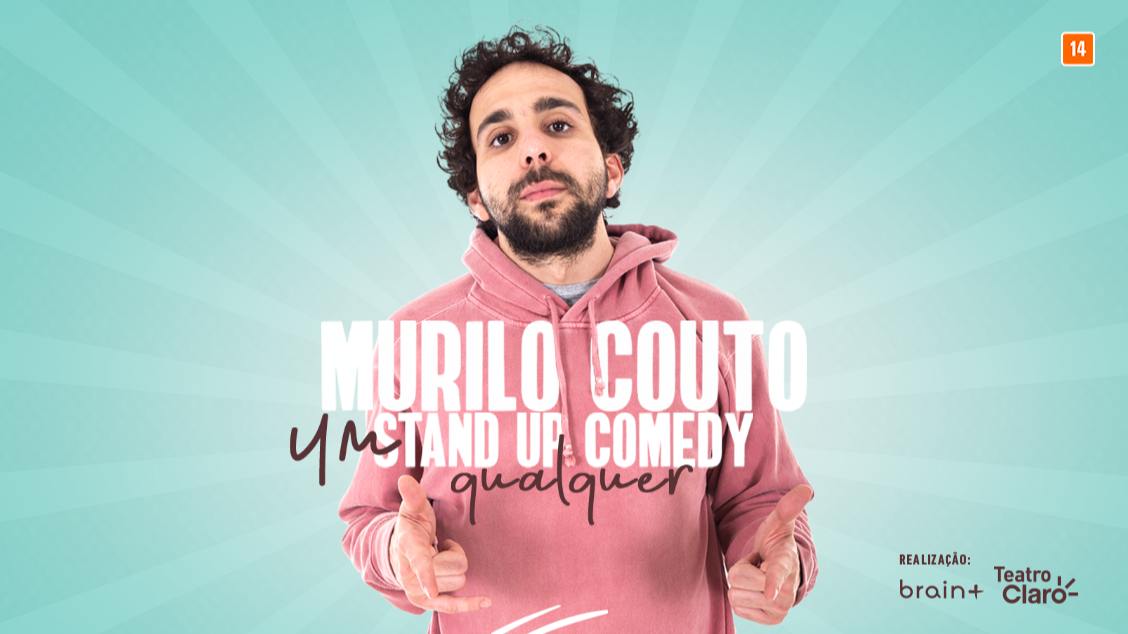 MURILO COUTO - UM STAND UP COMEDY QUALQUER