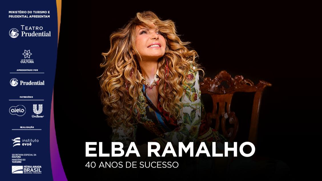 ELBA RAMALHO – 40 ANOS