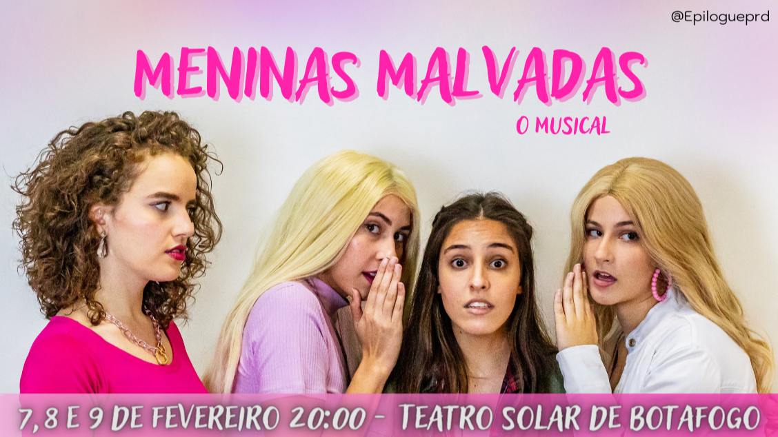 MENINAS MALVADAS - O MUSICAL