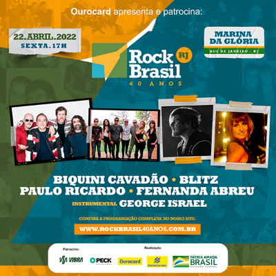 Rock Brasil 40 anos - RJ - 22-04