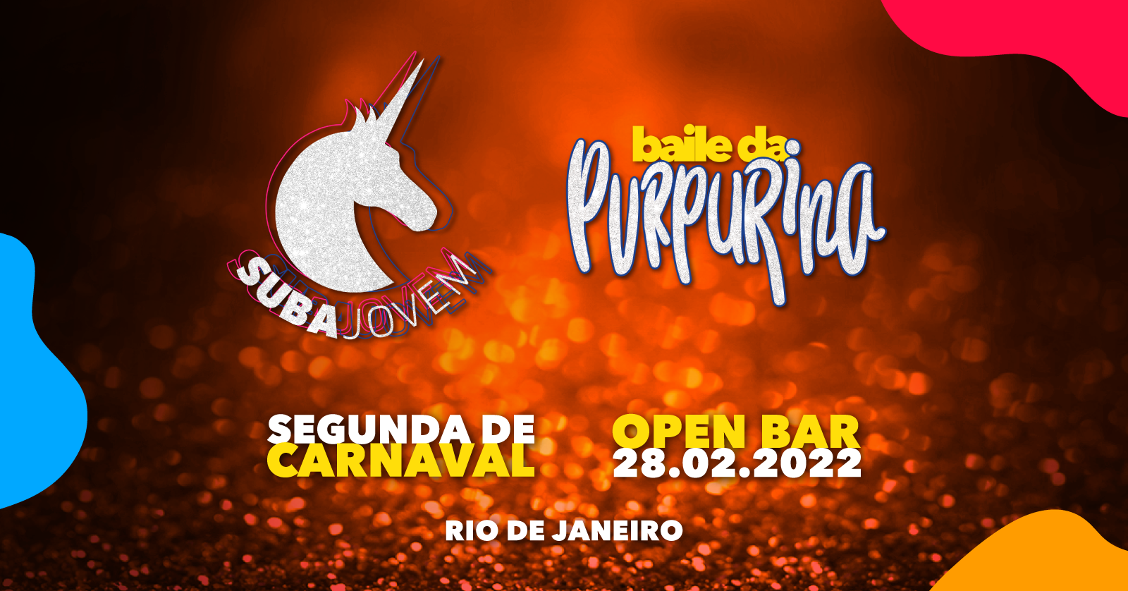 SubaJovem Baile da Purpurina Carnaval 2022 Open Bar