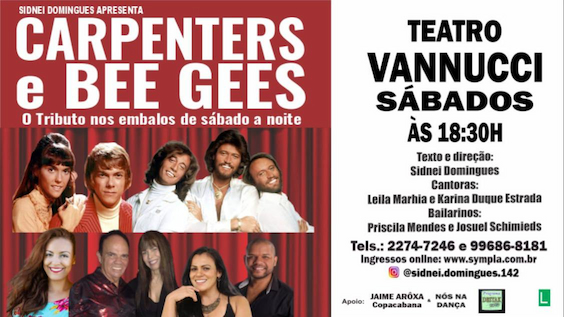 Carpenters e Bee Gees - O tributo nos embalos de Sábado a noite no Teatro Vannucci