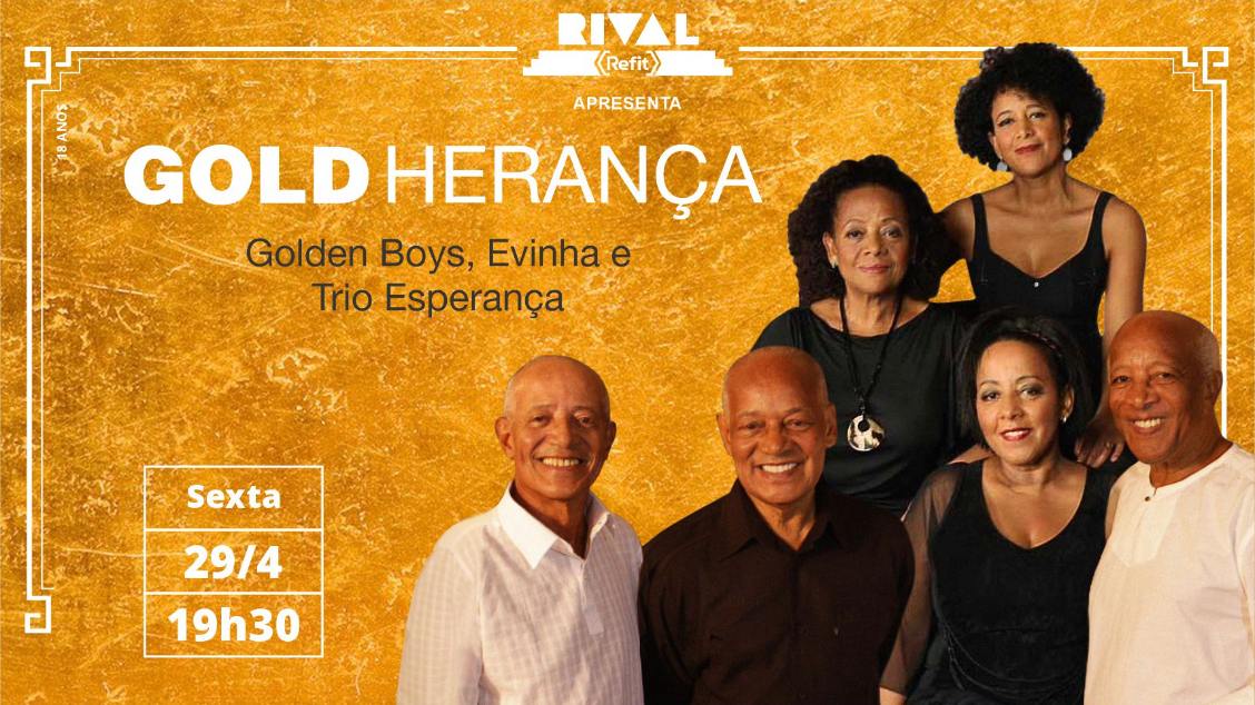 GOLDHERANÇA - Golden Boys, Evinha e Trio Esperança - show presencial