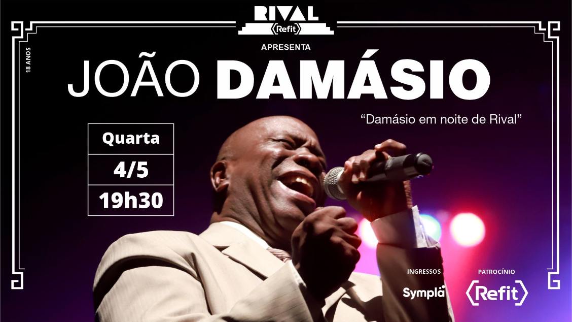 JOÃO DAMÁSIO - show presencial