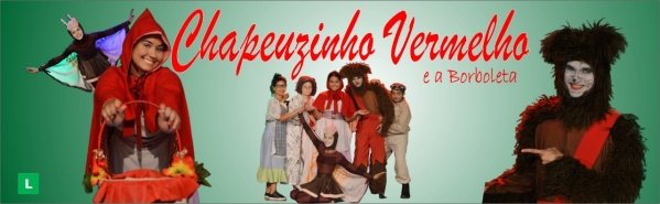 Chapeuzinho Vermelho Teatro Henriqueta Brieba