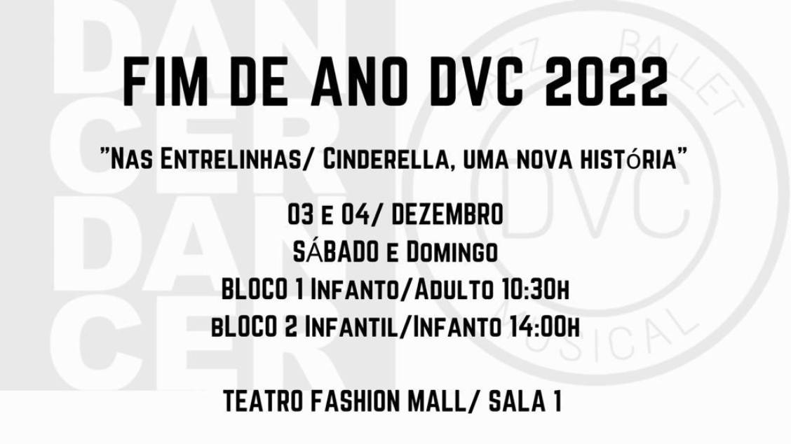 FIM DE ANO DVC 2022 no Teatro Fashion Mall