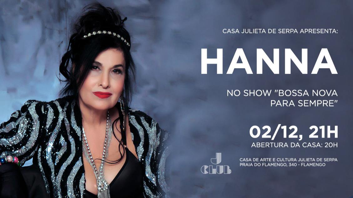 Hanna no show Bossa Nova para sempre no JClub