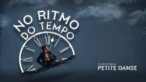 NO RITMO DO TEMPO-TEATRO MULTIPLAN