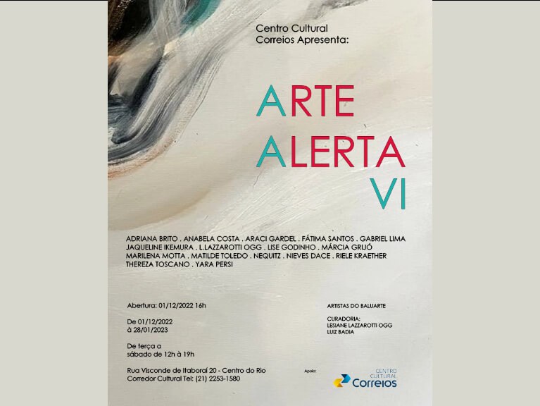 Arte Alerta VI - Centro Cultural Correios RJ
