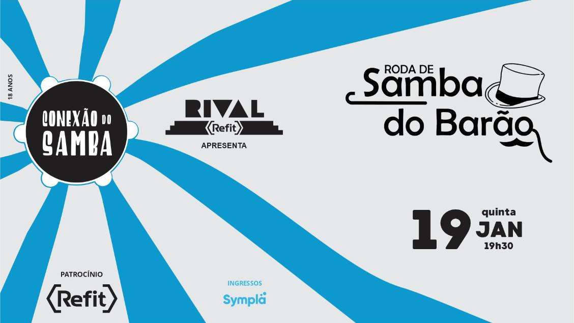 Roda de Samba do Barão no TEATRO RIVAL REFIT