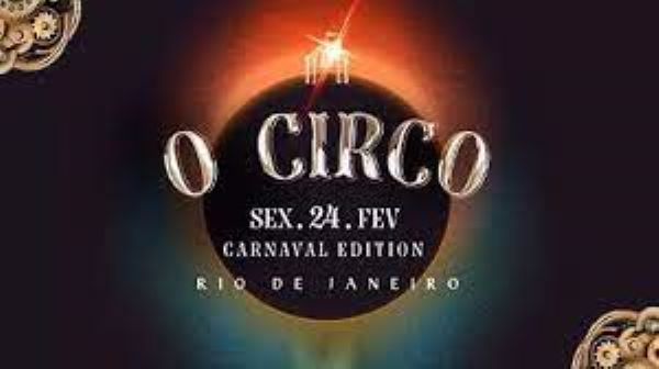 O CIRCO :: Premium Open Bar 24.02 @ Carnaval do Rio