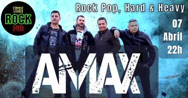 AMAX - Rock Pop Hard & Heavy no The Rock Pub