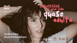 INSUCESSOS DE UMA VIDA QUASE ADULTA NO TEATRO CÂNDIDO MENDES