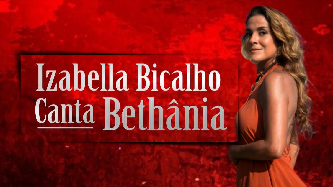 Izabella Bicalho canta Bethânia no Teatro Brigitte Blair