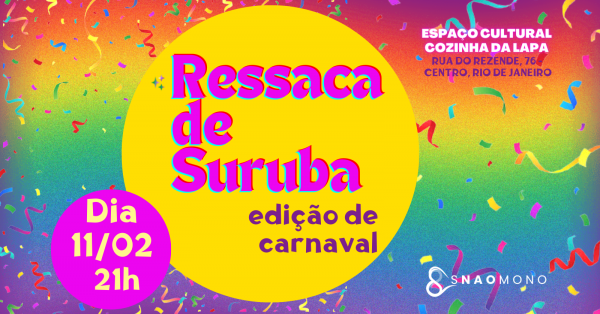 Ressaca de Suruba: Carnaval