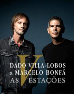 Dado Villa-Lobos e Marcelo Bonfá – AS V ESTAÇÕES na JEUNESSE ARENA