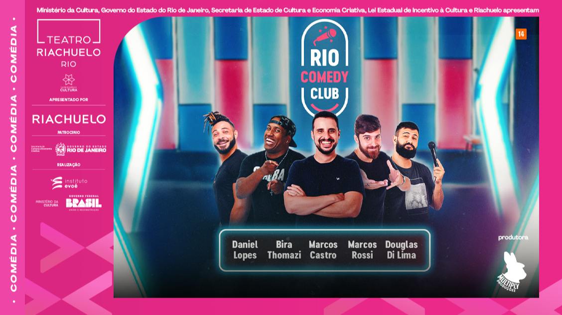 RIO COMEDY CLUB  no TEATRO RIACHUELO - RJ