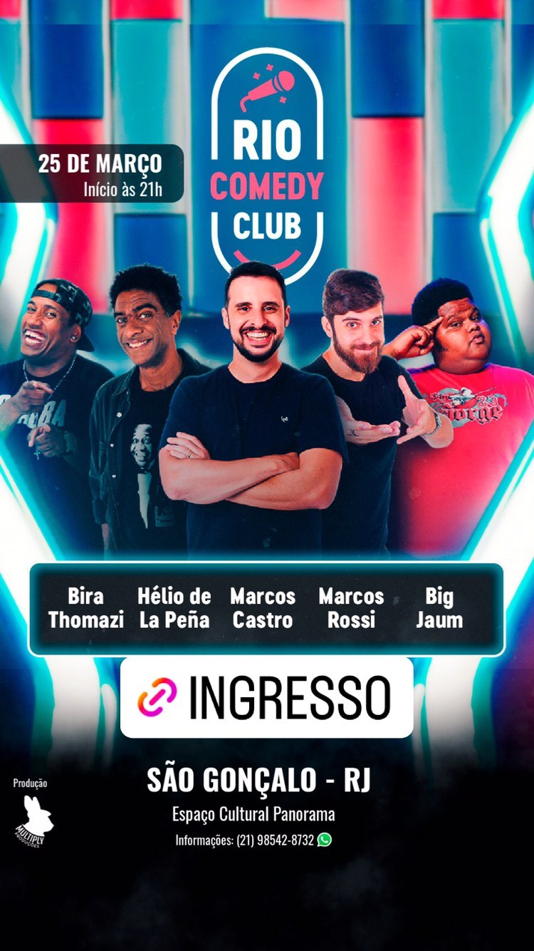 Rio Comedy Club em São Gonçalo (25/03) no Espaço Cultural Panorama