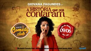 A HISTÓRIA QUE NOS CONTARAM (09 DE JUNHO) NO RIO RETRO COMEDY CLUB