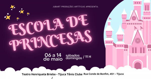 Escola de Princesas no Teatro Henriqueta Brieba