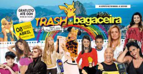 Festa Trash + Festa Bagaceira | Sábado 08 abril no Espaço Rampa