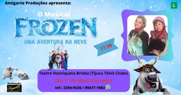 Frozen - Uma Aventura na Neve no Teatro Henriqueta Brieba