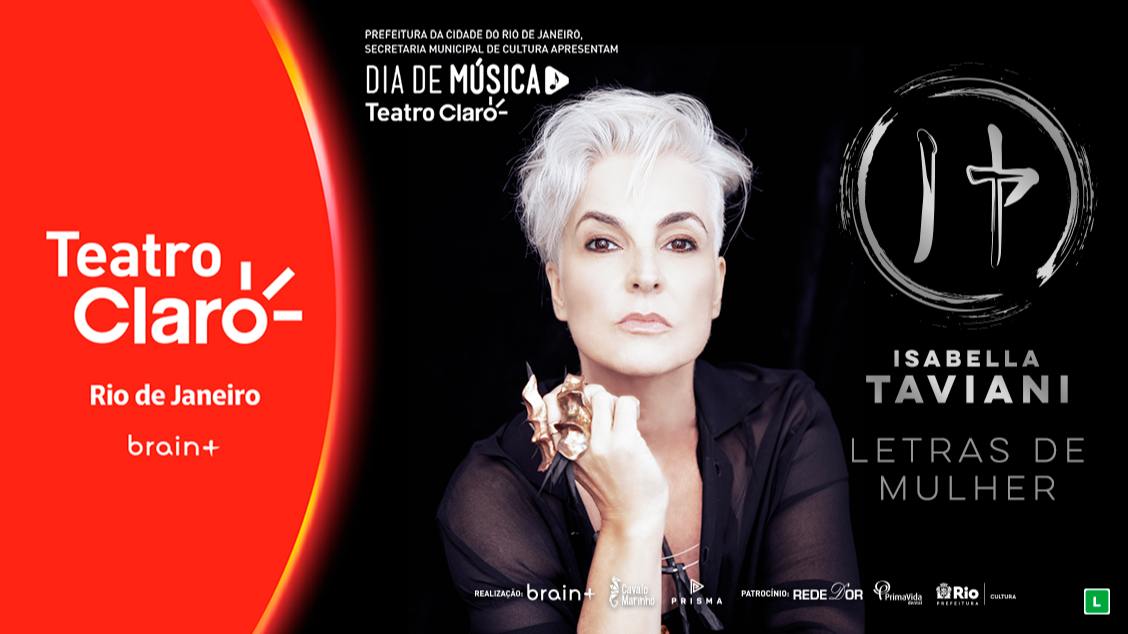 ISABELLA TAVIANI em: LETRAS DE MULHER NO TEATRO CLARO RIO