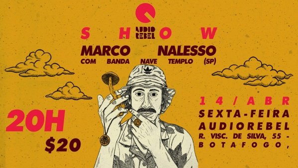 Marco Nalesso com banda Nave Templo na AUDIO REBEL