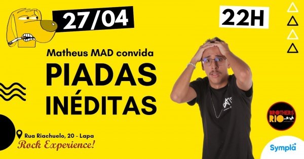 Matheus Mad convida Piadas Inéditas no ROCK EXPERIENCE