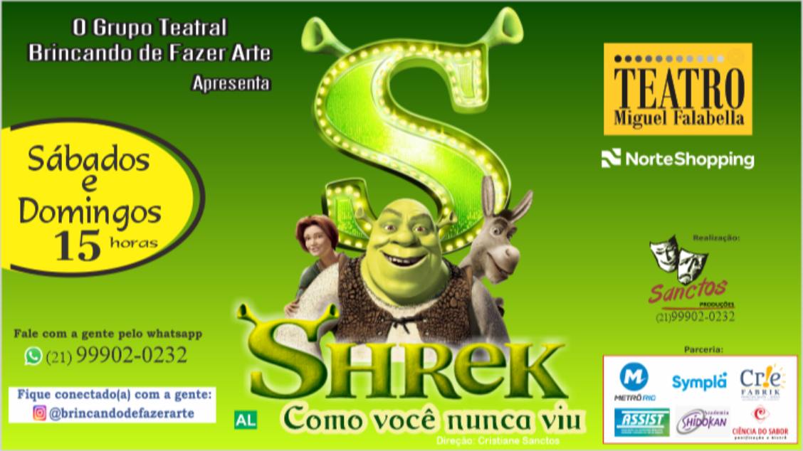 Shrek, Como Você Nunca Viu no TEATRO MIGUEL FALABELLA