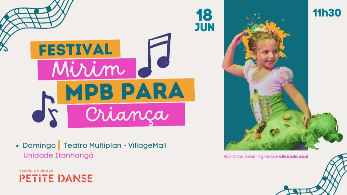Festival Mirim II - 18/06 - Domingo no TEATRO MULTIPLAN