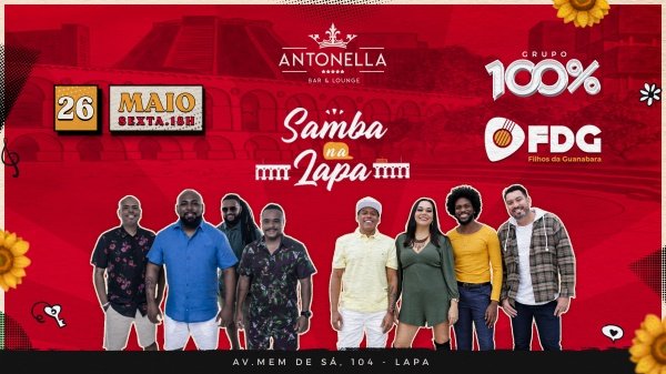 Samba na Lapa com Grupo 100% + FDG na Antonella