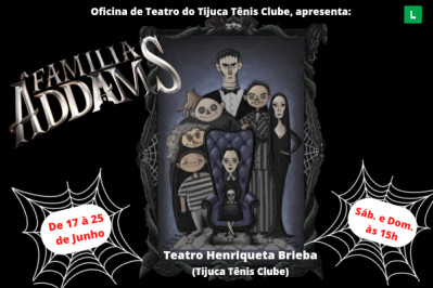 A Família Addams no Teatro Henriqueta Brieba