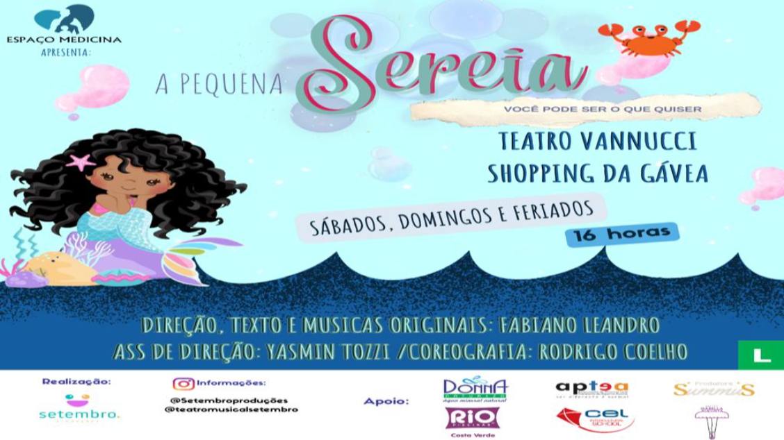 A PEQUENA SEREIA- VOCÊ PODE SER O QUISER NO TEATRO VANNUCCI