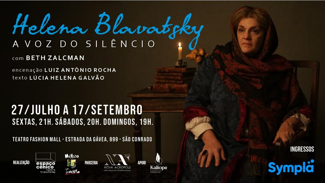 HELENA BLAVATSKY, A VOZ DO SILENCIO NO TEATRO FASHION MALL - RJ