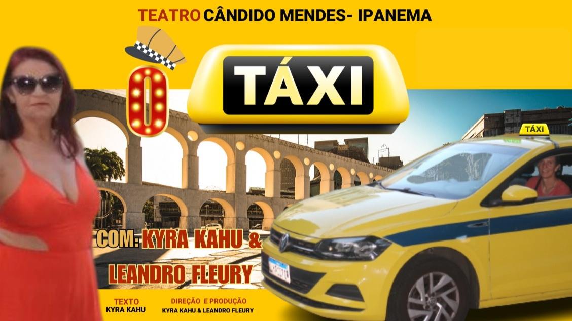 Taxi no TEATRO CÂNDIDO MENDES
