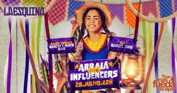 Arraiá dos Influencers