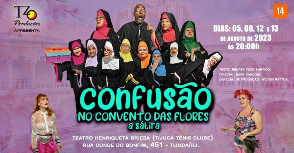 CONFUSÃO NO CONVENTO DAS FLORES - A SÁTIRA