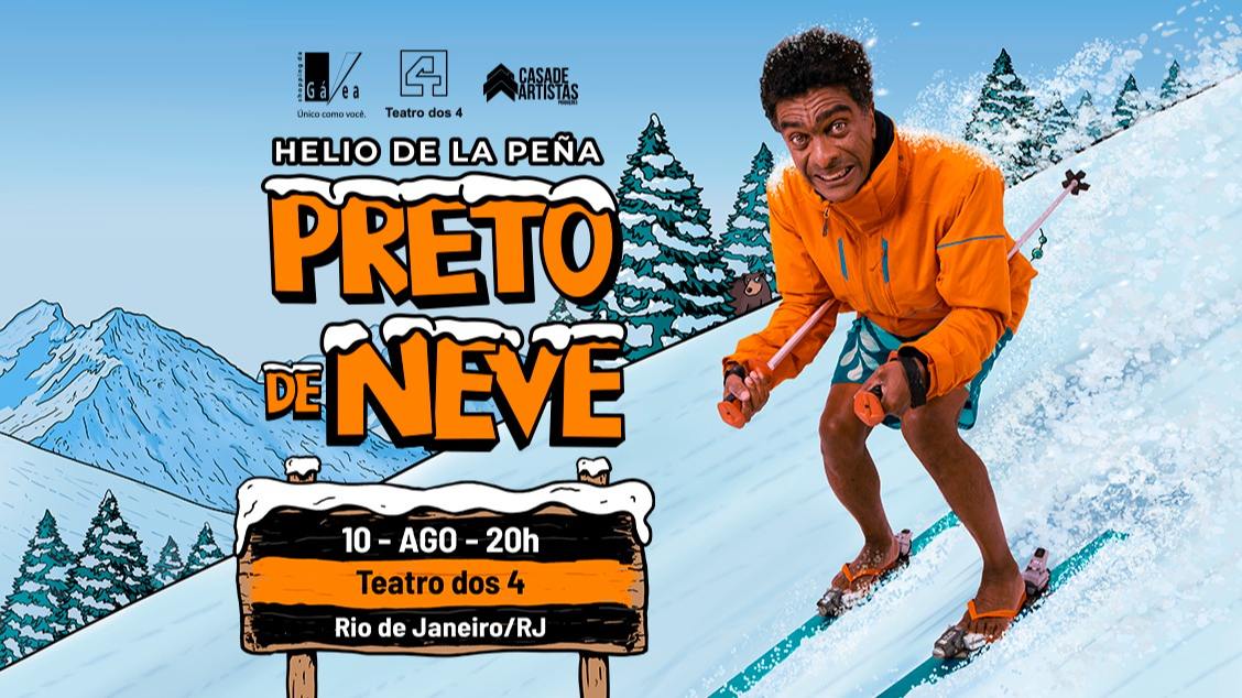 PRETO DE NEVE com Hélio de La Peña no Teatro dos Quatro