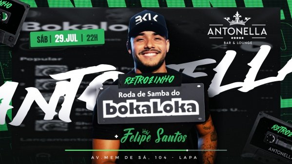 Retrozinho com Roda de Samba do Bokaloka na Antonella