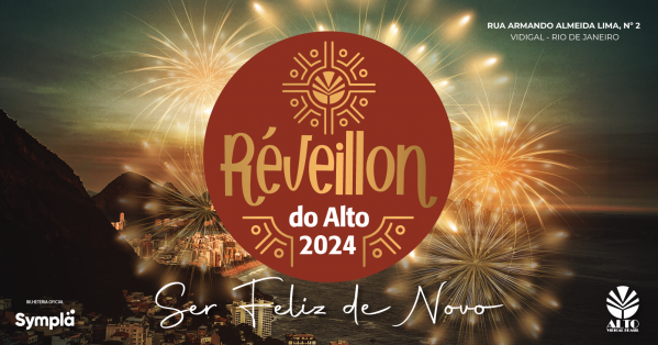 Réveillon do Alto 2024 | Alto Vidigal Brasil | 31/12 no ALTO VIDIGAL BRASIL