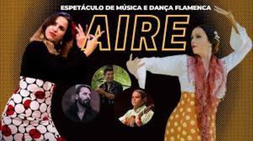 AIRE, um espetáculo de Música e Dança Flamenca
