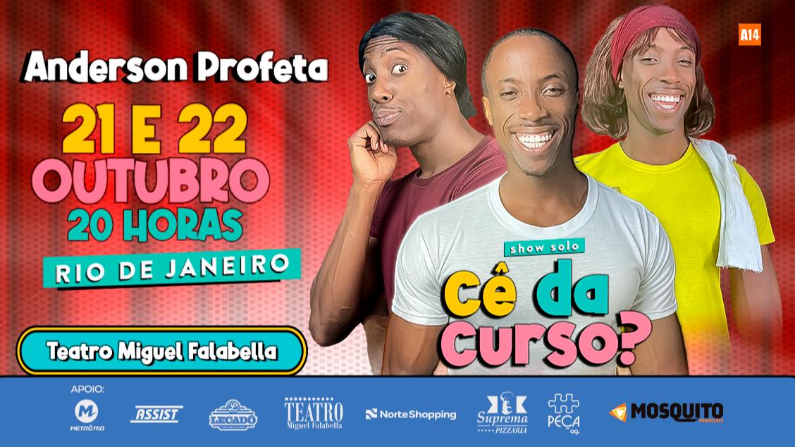 Anderson Profeta em seu show solo "Cê dá curso?" NO TEATRO MIGUEL FALABELLA
