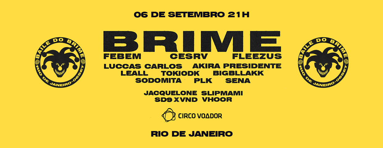 Baile Do Brime No Circo Voador Agenda Cultural Rio De Janeiro