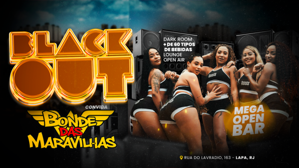 BLACKOUT CONVIDA O BONDE DAS MARAVILHAS - SÁBADO