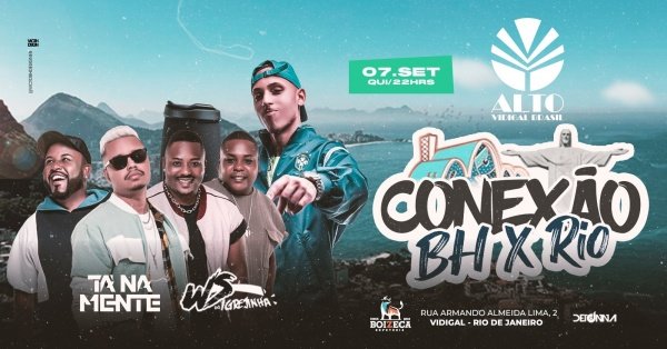 CONEXÃO BH x RIO COM TÁ NA MENTE NO ALTO VIDIGAL BRASIL