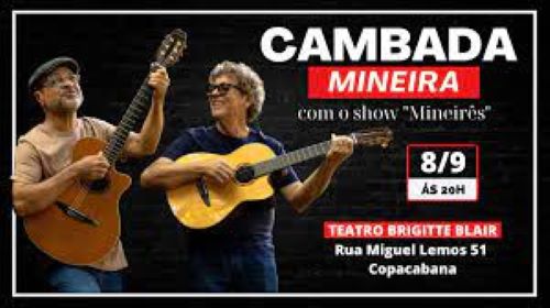 Cambada Mineira no Teatro Brigitte Blair