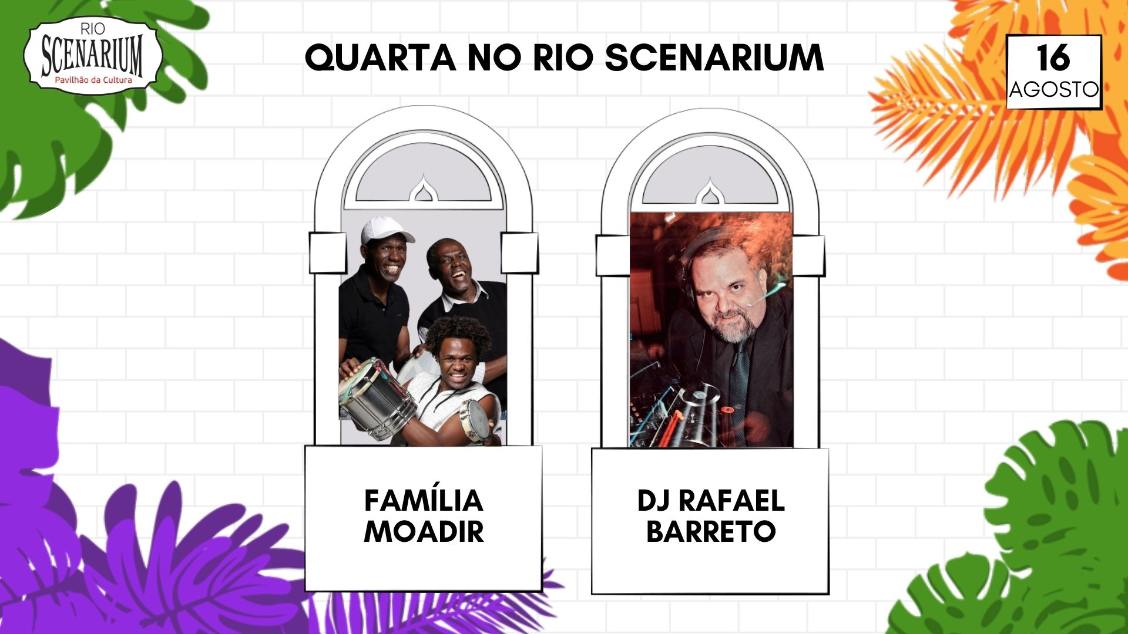 FAMÍLIA MOADIR NO RIO SCENARIUM