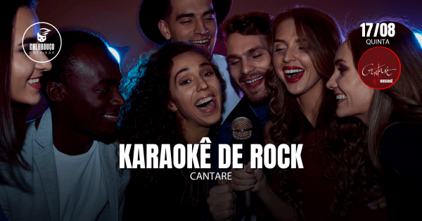KARAOKE - CANTARE NO Calabouço Rock Bar
