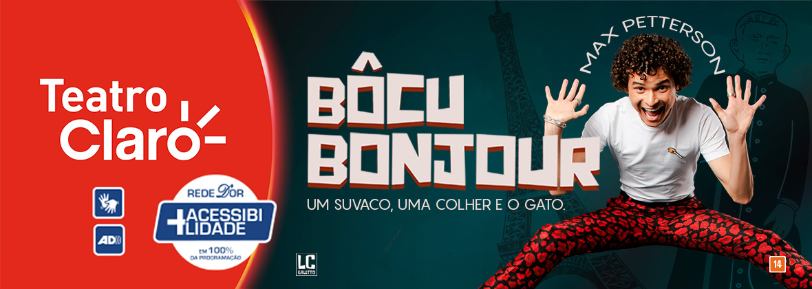 MAX PETTERSON em BÔCU BONJOUR NO TEATRO CLARO RIO